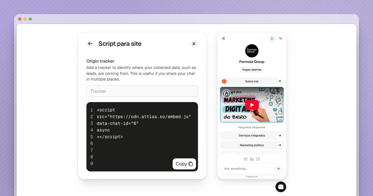 The image showcases a user interface from the Attlas platform, featuring a script section for integrating an origin tracker. On the left, a code snippet is displayed in a text box, instructing users to copy it for embedding purposes. The right side of the screen presents a mobile view labeled "Formula Group," displaying a digital marketing chat interface with a video thumbnail. The overall layout highlights the ease of customizing AI chat integrations for users.